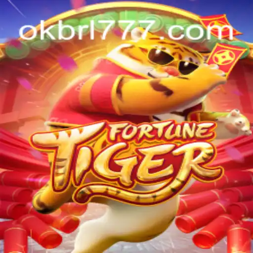 FortuneTiger: Explorando o Jogo de Caça-Níqueis Online em Alta no OKBRL.COM